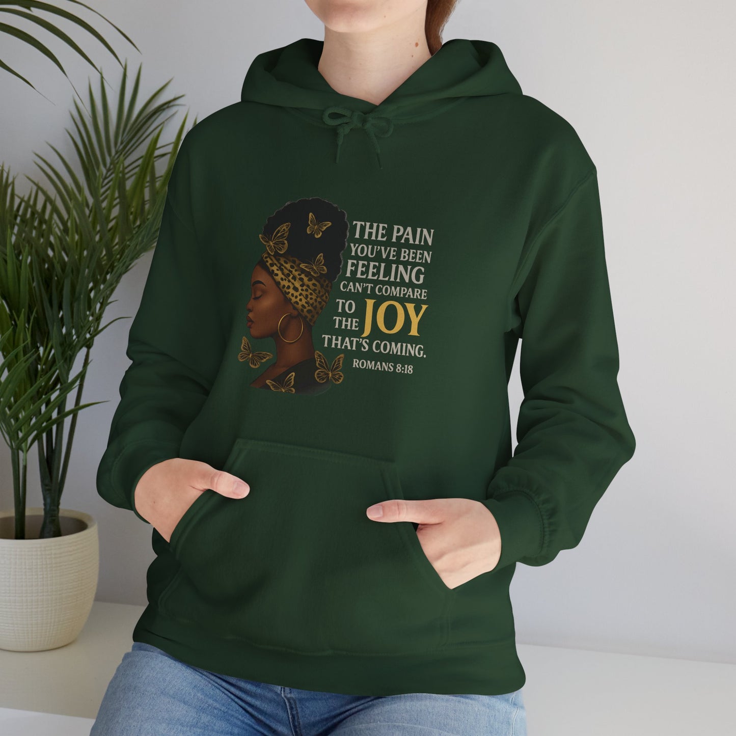 Joy Is Coming” Romans 8:18 Inspirational Hoodie