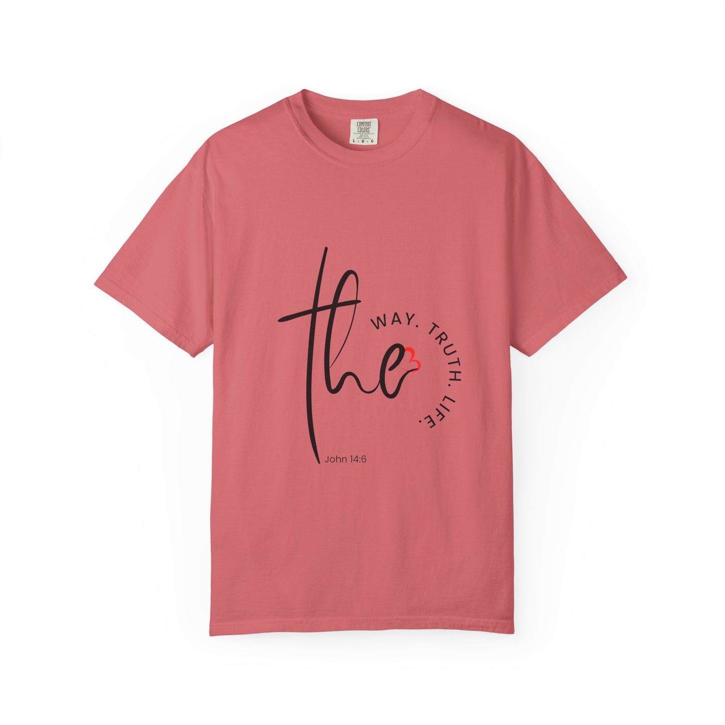 Faith-Inspired Garment-Dyed Tee – The Way, The Truth, The Life | Christian Apparel, Bible Verse T-Shirt, Religious Gift