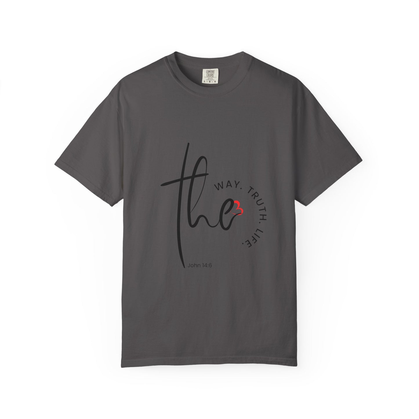 Faith-Inspired Garment-Dyed Tee – The Way, The Truth, The Life | Christian Apparel, Bible Verse T-Shirt, Religious Gift