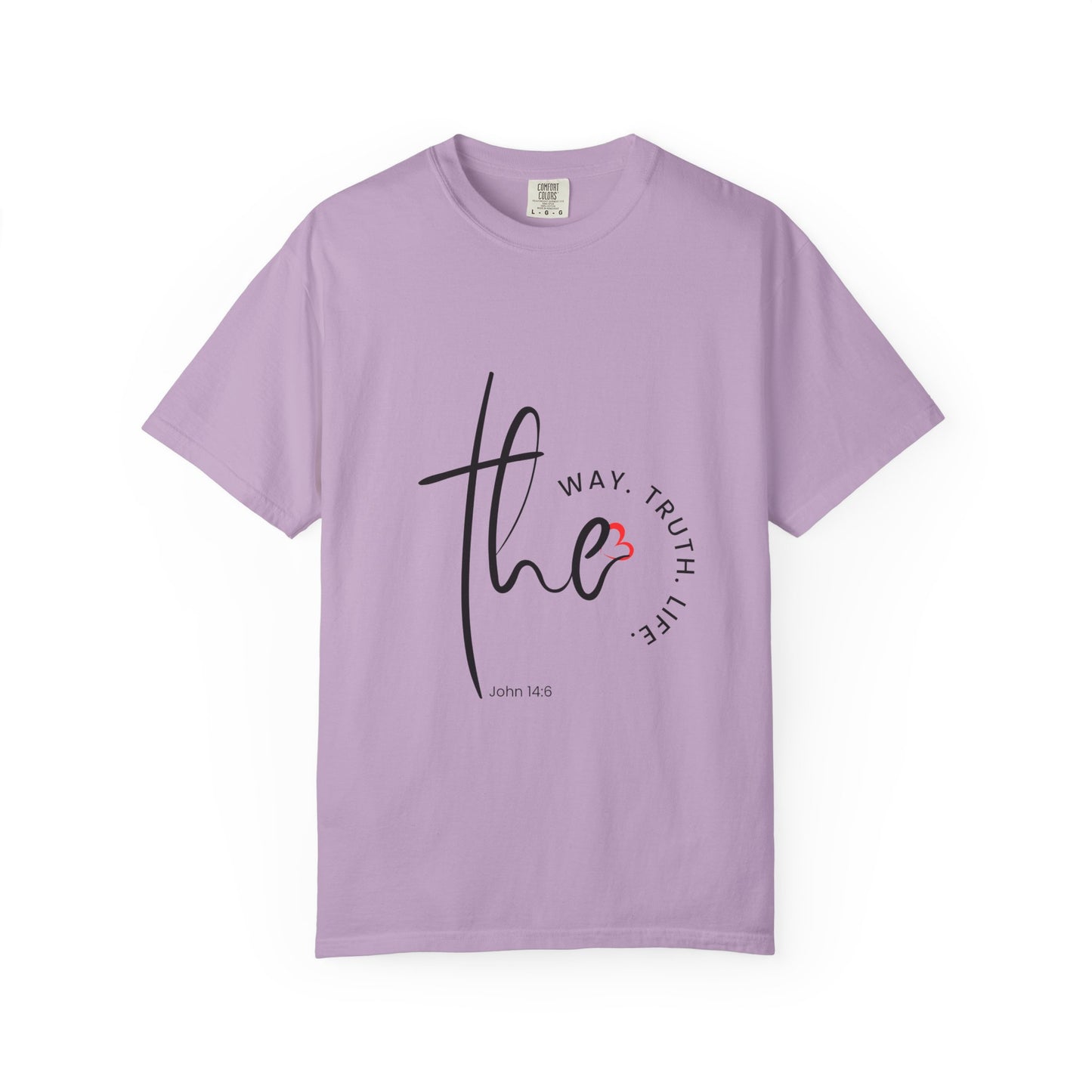 Faith-Inspired Garment-Dyed Tee – The Way, The Truth, The Life | Christian Apparel, Bible Verse T-Shirt, Religious Gift