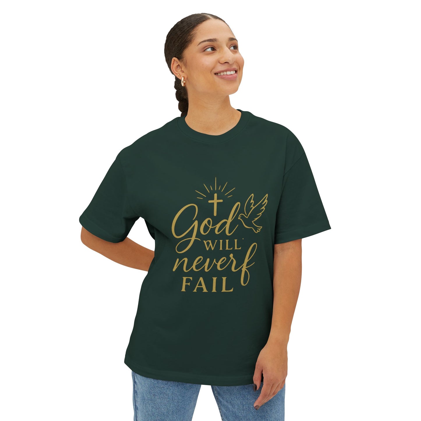 T-Shirt Oversized Boxy Tee God Will Never Fail Inspirational