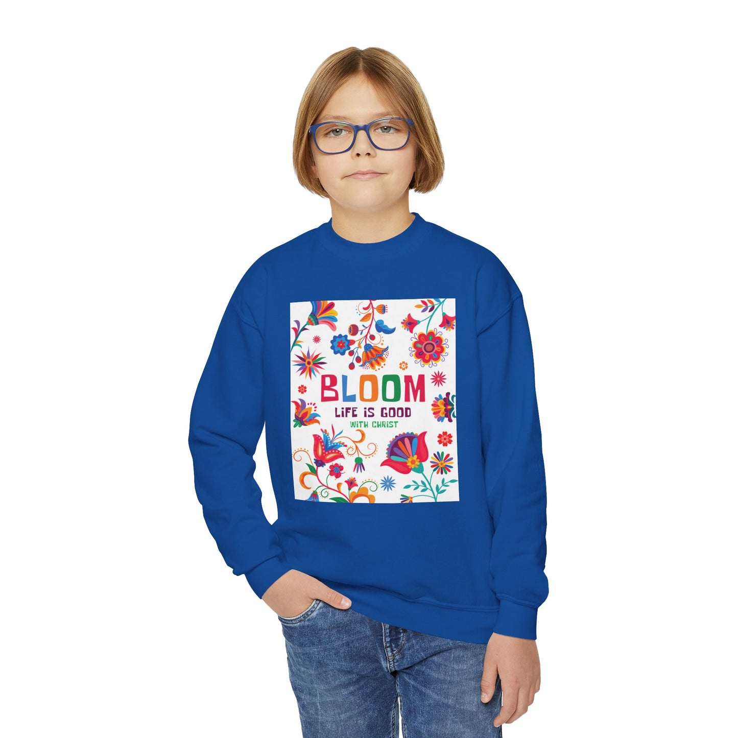 Christian Youth Crewneck Sweatshirt - 'Bloom Life Is Good with Christ'