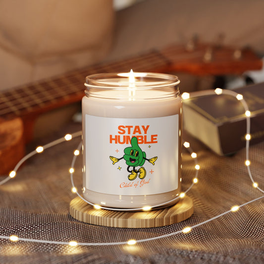 Stay Humble Scented Soy Candle | 9oz Candle for Home Decor, Relaxation Gift, Motivational Candle, Self-Care, Celebration