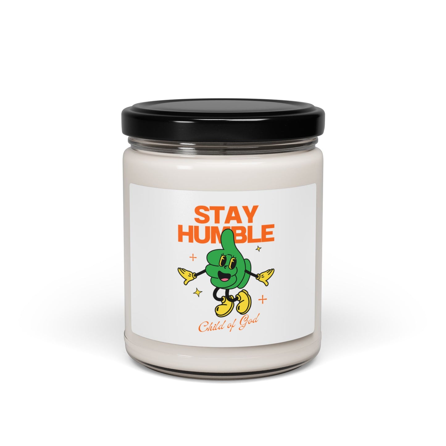 Stay Humble Scented Soy Candle | 9oz Candle for Home Decor, Relaxation Gift, Motivational Candle, Self-Care, Celebration