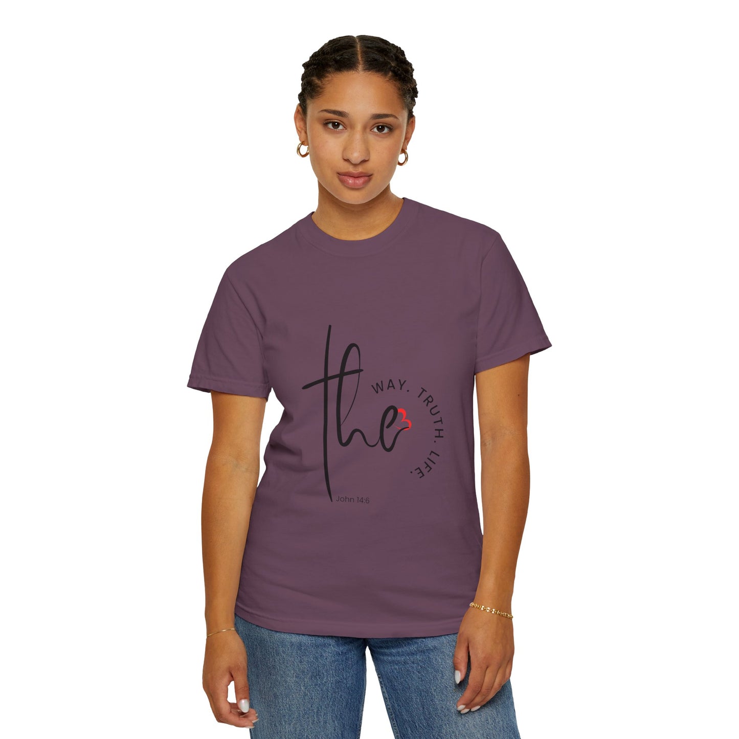 Faith-Inspired Garment-Dyed Tee – The Way, The Truth, The Life | Christian Apparel, Bible Verse T-Shirt, Religious Gift