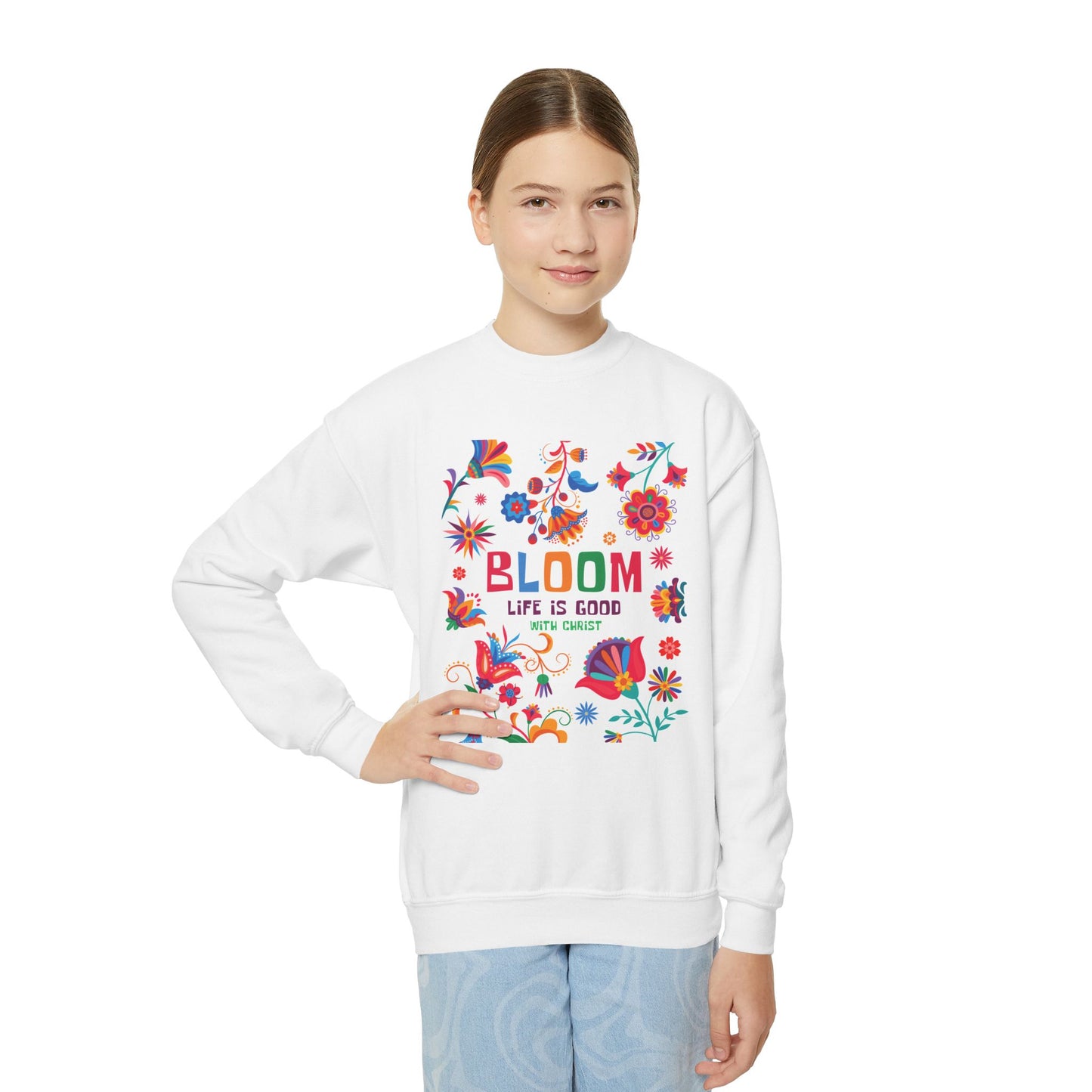 Christian Youth Crewneck Sweatshirt - 'Bloom Life Is Good with Christ'