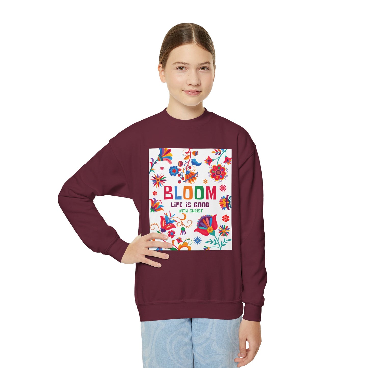 Christian Youth Crewneck Sweatshirt - 'Bloom Life Is Good with Christ'
