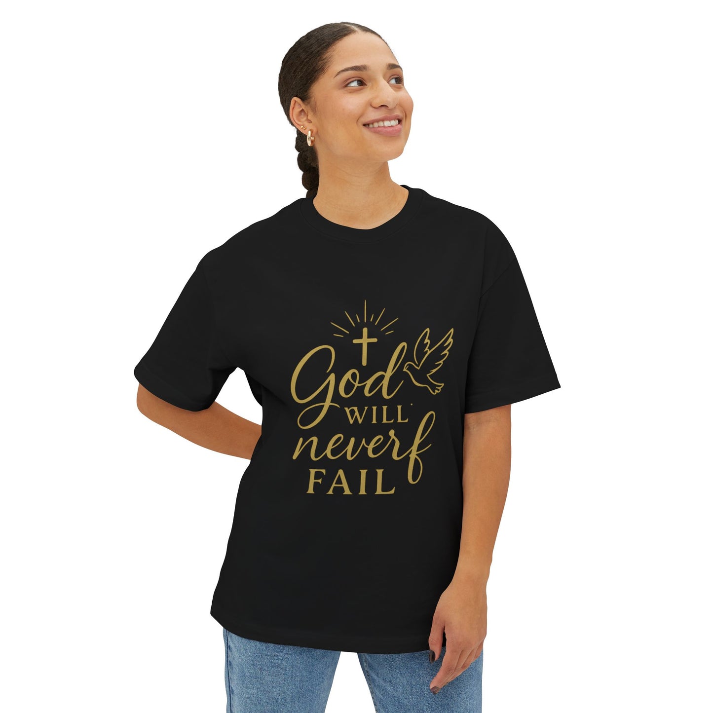 T-Shirt Oversized Boxy Tee God Will Never Fail Inspirational