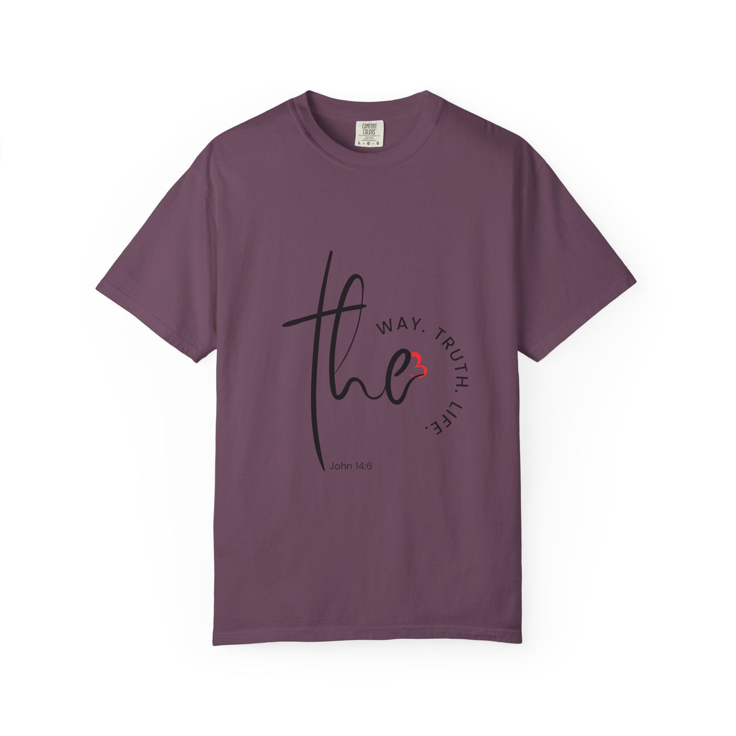 Faith-Inspired Garment-Dyed Tee – The Way, The Truth, The Life | Christian Apparel, Bible Verse T-Shirt, Religious Gift