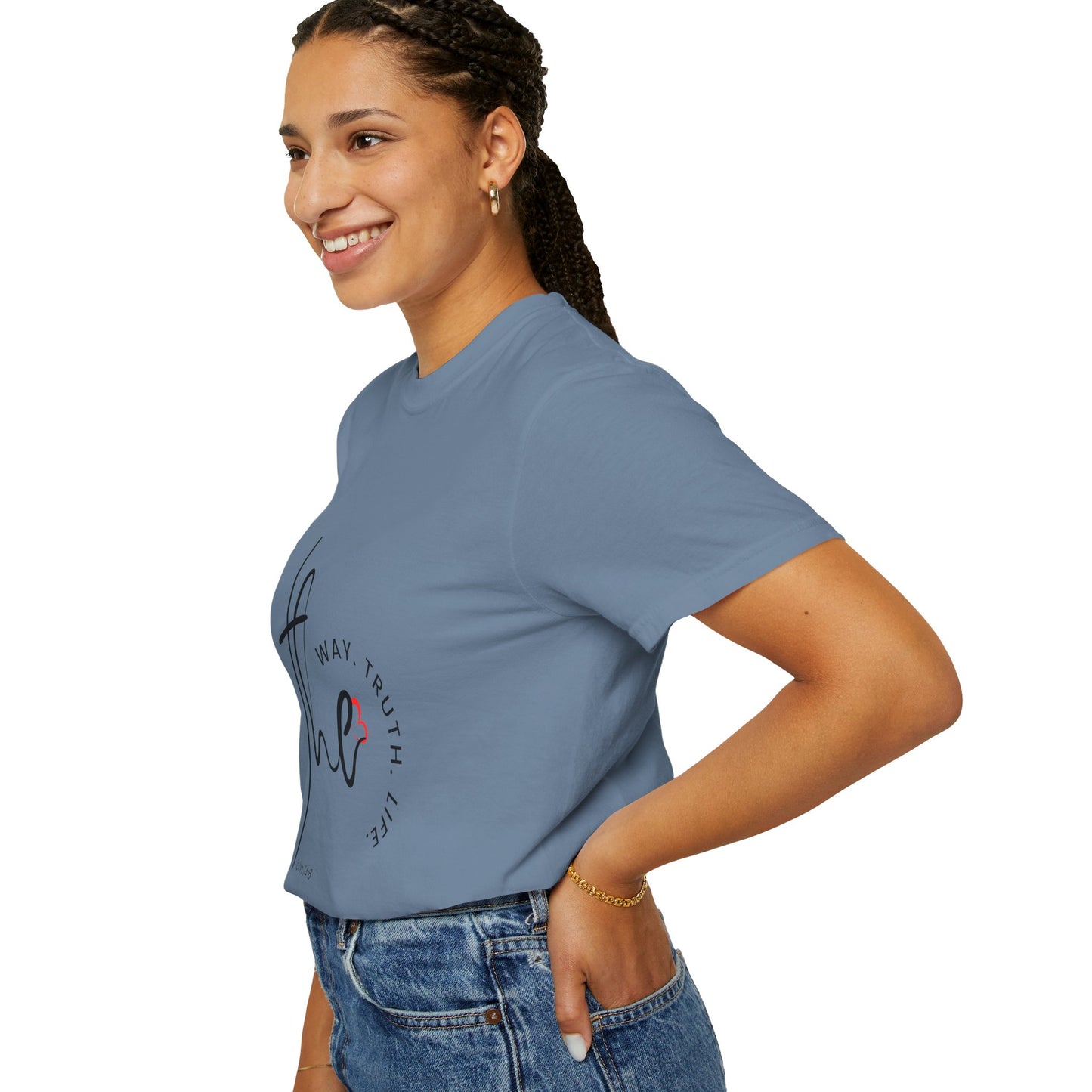 Faith-Inspired Garment-Dyed Tee – The Way, The Truth, The Life | Christian Apparel, Bible Verse T-Shirt, Religious Gift