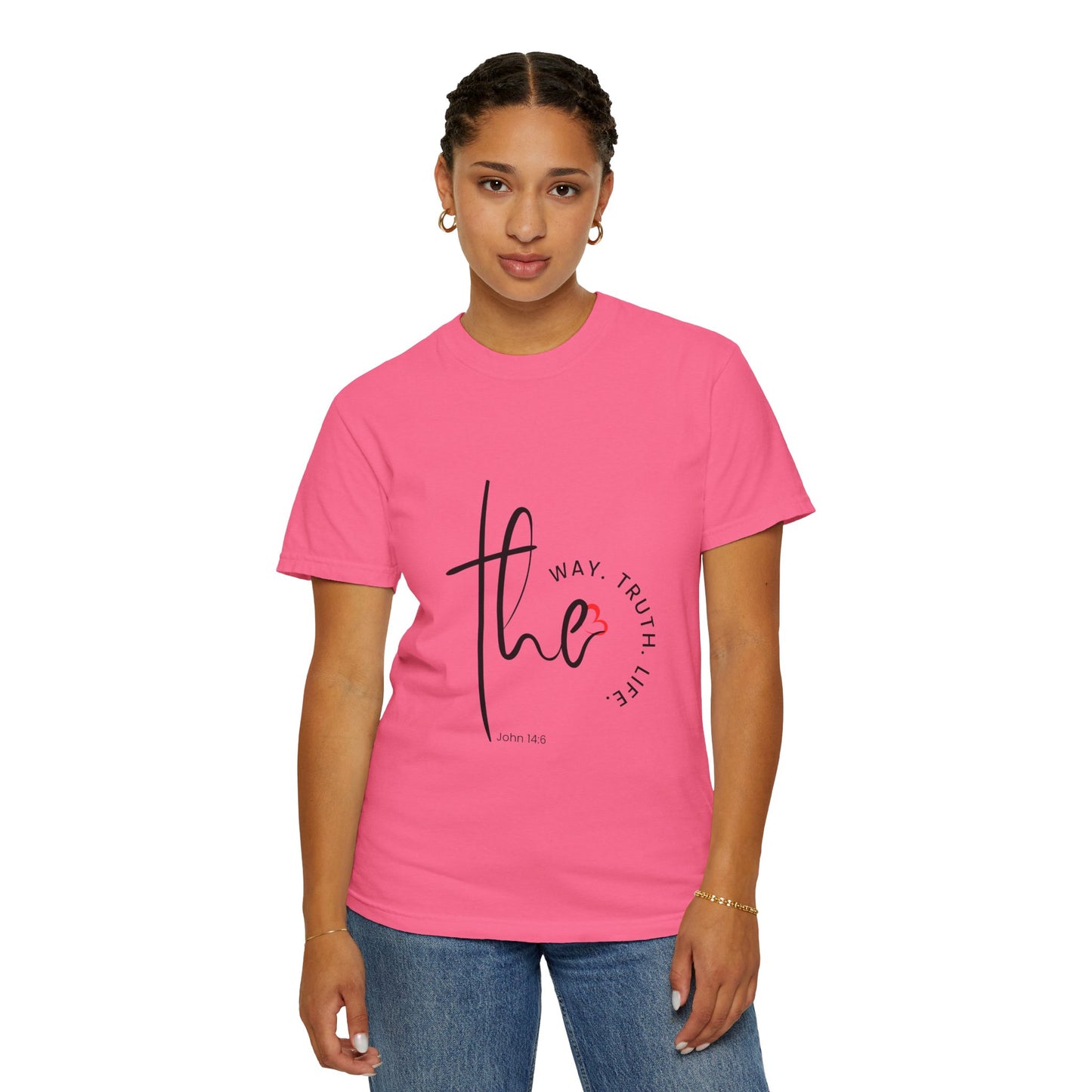 Faith-Inspired Garment-Dyed Tee – The Way, The Truth, The Life | Christian Apparel, Bible Verse T-Shirt, Religious Gift