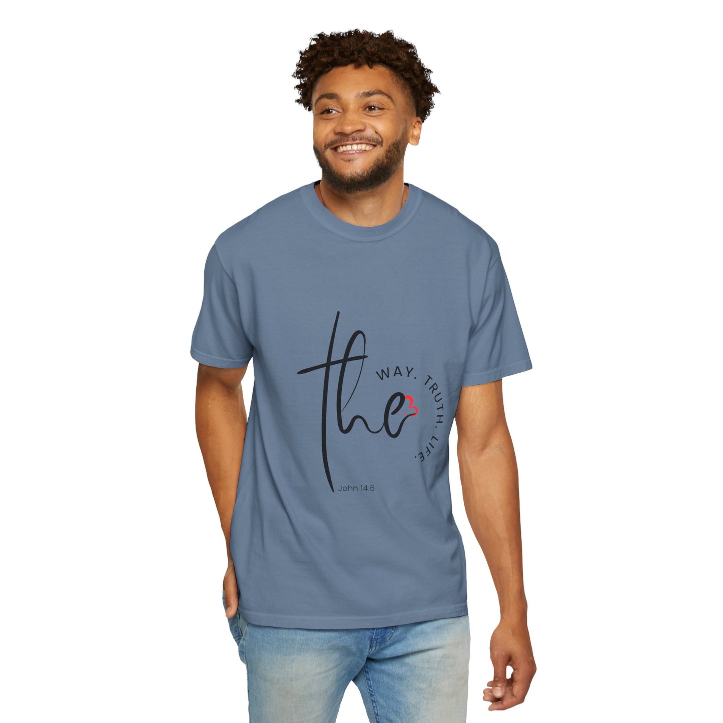 Faith-Inspired Garment-Dyed Tee – The Way, The Truth, The Life | Christian Apparel, Bible Verse T-Shirt, Religious Gift