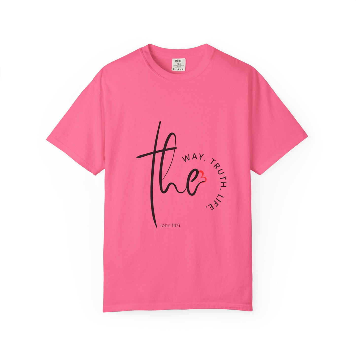 Faith-Inspired Garment-Dyed Tee – The Way, The Truth, The Life | Christian Apparel, Bible Verse T-Shirt, Religious Gift